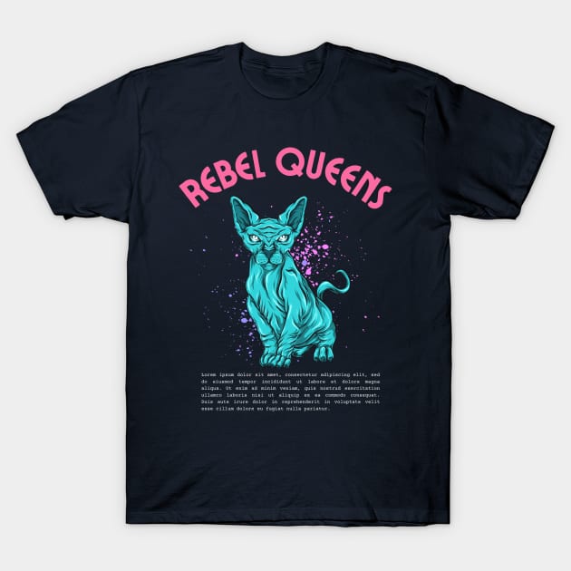 rebel queens T-Shirt by Oks Storee